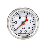 MEASUREMAN 1-1/2" Dial Size, Glycerin Filled Fuel Pressure Gauge, 304 Stainless Steel case, 0-15Psi, 3-2-3%, 1/8"NPT Rear Mount