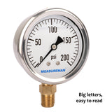 MEASUREMAN 2-1/2" Dial Size, Glycerin Filled Plumbing Pressure Gauge, 0-200psi, Stainless Steel Case, 1/4"NPT Lower Mount